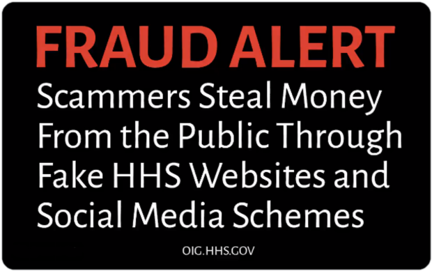 Fraud Alert Scammers steal money from the public through fake HHS websites and social media schemes Image